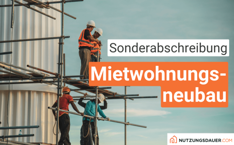 Sonderabschreibungen Für Mietwohnungsneubau | Beispiel!